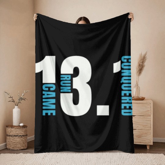 Half Marathon 13.1 Came Run Conquered Running Race Throw Blankets
