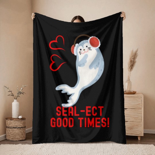 Seal Pun Sealect Good Times Cute Funny Animal Pun Throw Blankets