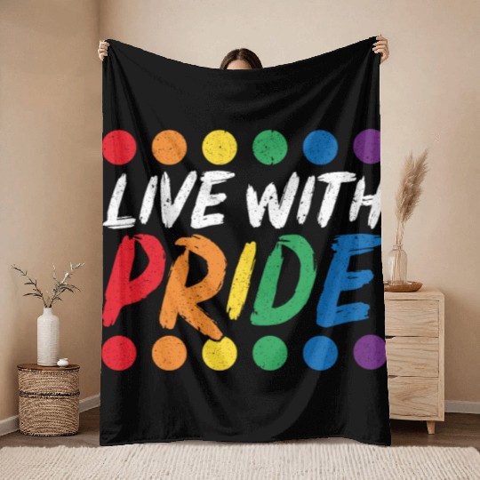 Live With Pride Rainbow Month LGBTQ Gay Pride Throw Blankets