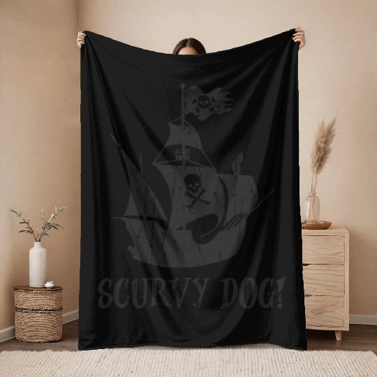 Scurvy dog! - Pirate Throw Blankets
