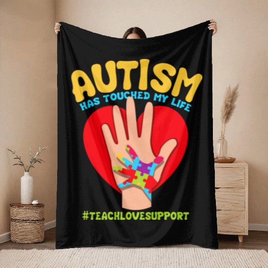 Autism Has Touched My Life Autism Teacher Throw Blankets