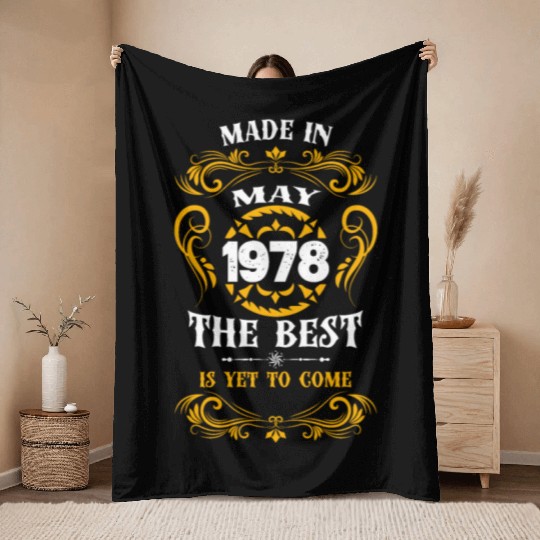 Made In May 1978 The Best Throw Blankets