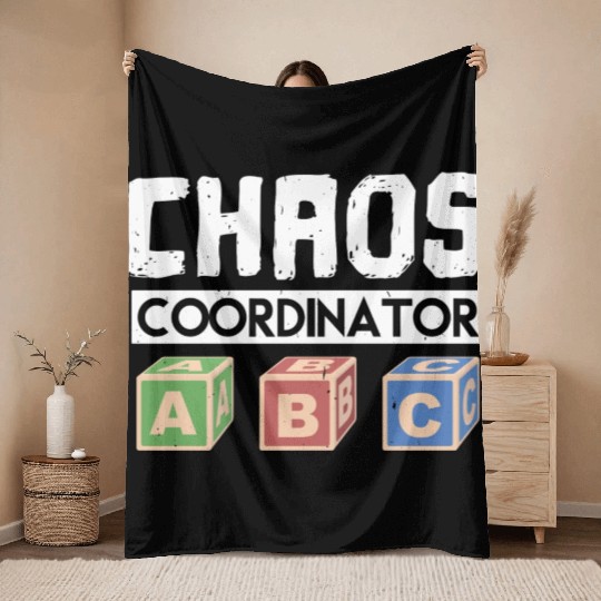 Chaos Coordinator Teacher Throw Blankets