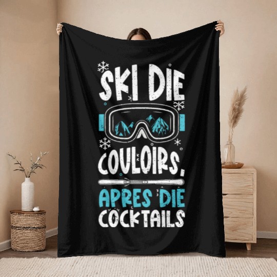 Ski the Couloirs, Apres the Cock... Throw Blankets