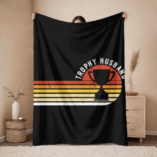 Trophy Husband Funny design for Cool Father or Dad Throw Blankets