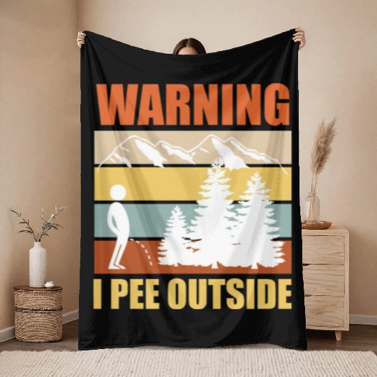 Wanderlust funny I love peeing outside Throw Blankets