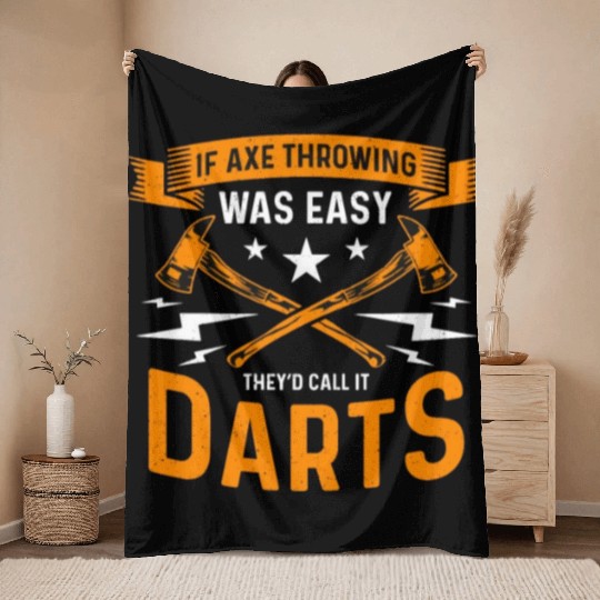 If Axe Throwing Was Easy Bullseye Axe Thrower Throw Blankets