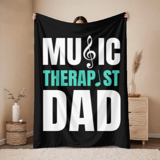 Great Music Therapist Dad Fathers Day Throw Blankets