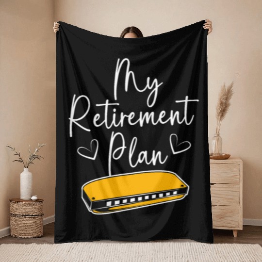 Harmonica Funny Retirement Plan For Adults Throw Blankets