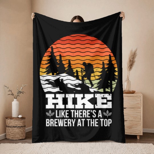 Hiker funny Beer lover Hiking Mountaineering Throw Blankets
