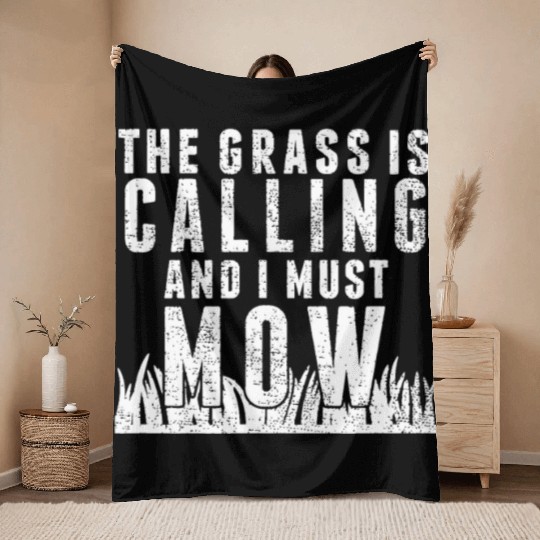 Lawn Mowing idea Funny Gardening Quote Dad Throw Blankets