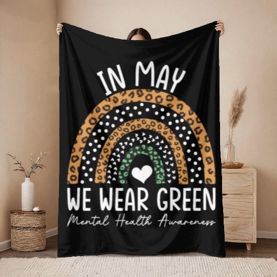 Mental Health Matters We Wear Green Mental Health Throw Blankets