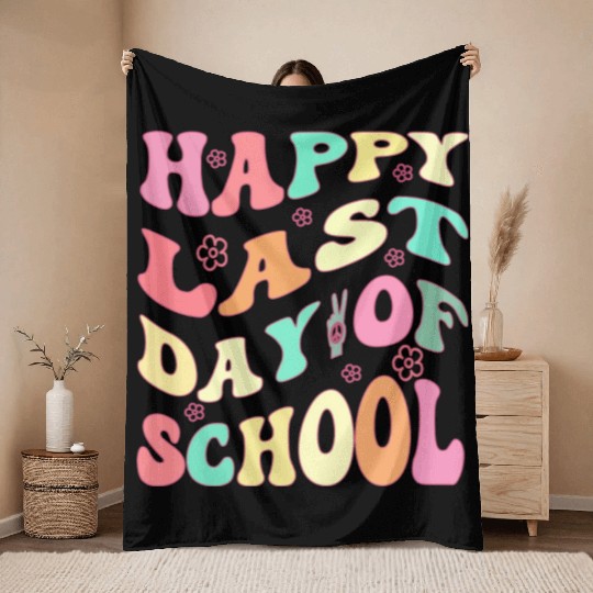 Groovy Happy Last Day of School Teacher Student Throw Blankets