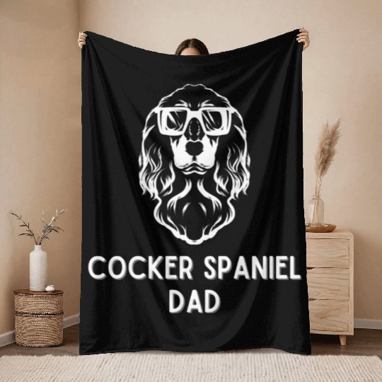 Cocker Spaniel Dad Dog Lover Throw Blankets