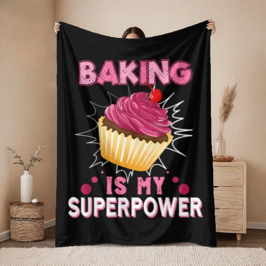 Baking Is My Superpower Delicious Cupcake Baker Throw Blankets