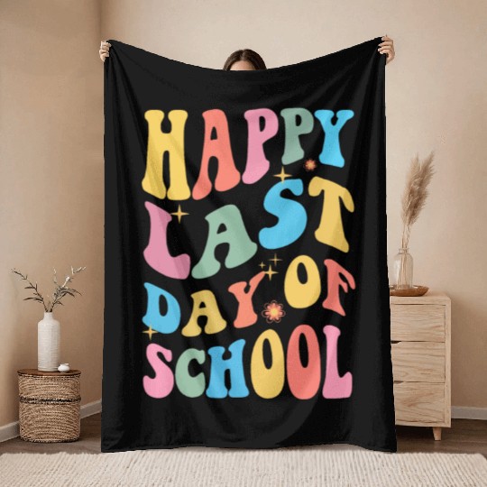 Groovy Happy Last Day of School Teacher Student Throw Blankets