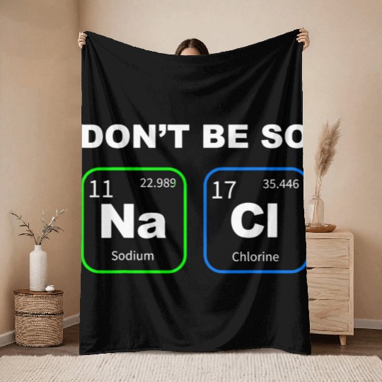 Funny Humorous Science Geek Nerd Chemist Teacher Throw Blankets
