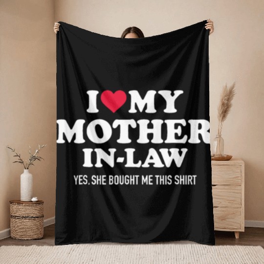 I Love My Mother-In-Law Big Heart For Son-In-Law F Throw Blankets