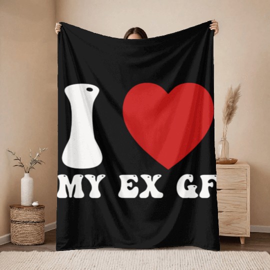 I Love My Ex Girlfriend Throw Blankets