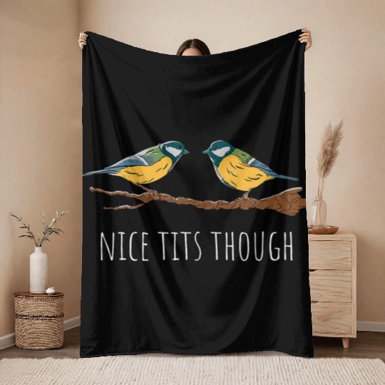 Funny Tit Bird Lover Birdwatching Birding Throw Blankets
