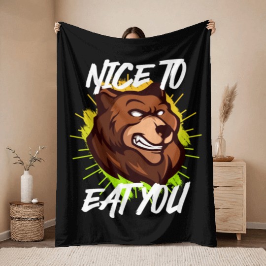 Nice to eat you Nature boy Mountain lover Throw Blankets