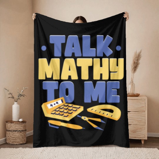 Talk Mathy To Me Math Teacher Throw Blankets