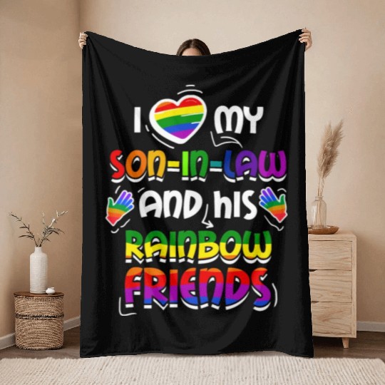 I Love My Son In Law And His Rainbow Friends Throw Blankets
