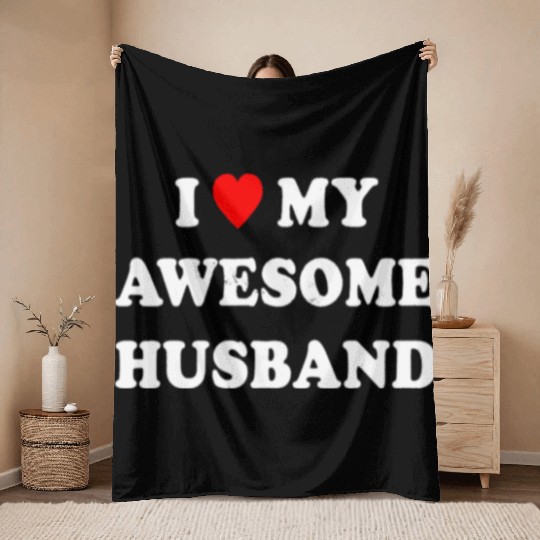 I Love My Awesome Husband Wife Just Married Throw Blankets