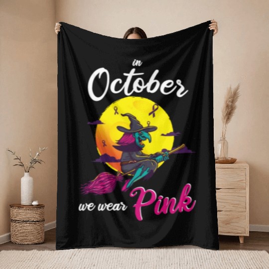 In October We Wear Pink Halloween Witch Throw Blankets