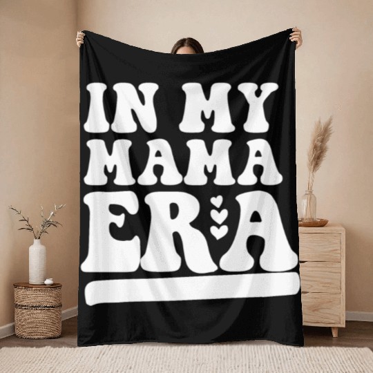 In My Mama Era Groovy Mothers Day Mom Life Throw Blankets