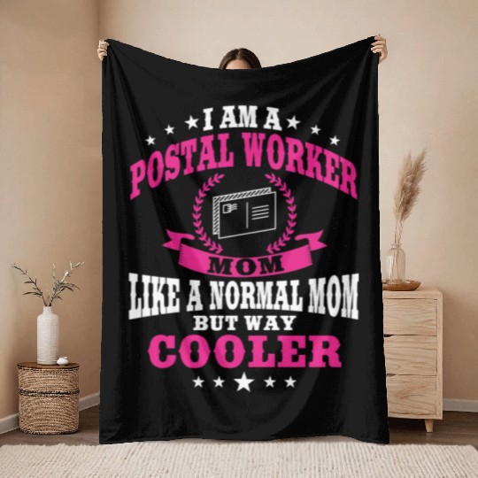 Funny Postal Worker Mom Postwoman Mother's Day Throw Blankets