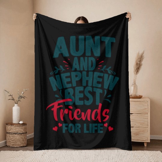Aunt And Nephew Best Friends Throw Blankets