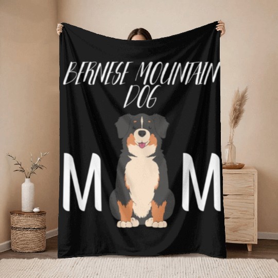 Bernese Mountain Dog Mum Mama Bernese Mountain Dog Throw Blankets