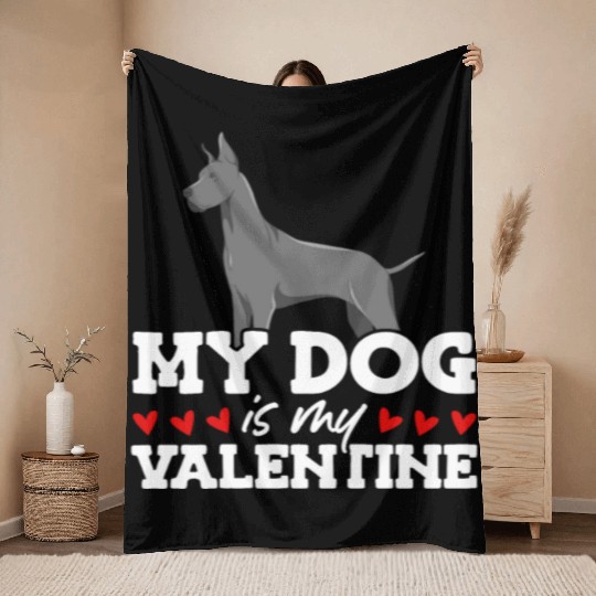 My Dog Is My Valentine Date Cute Doggy Throw Blankets