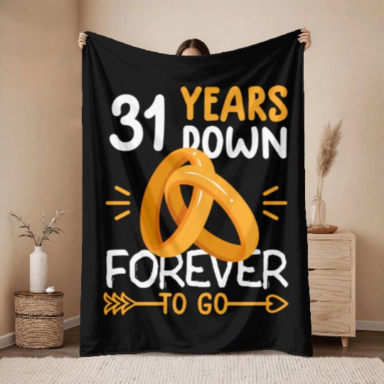 31St Wedding Anniversary 31 Years Throw Blankets