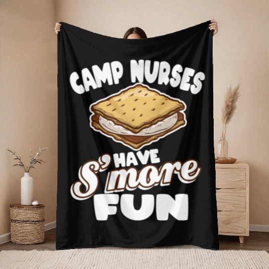 Camp Nurses Have S'More Fun Summer Camp Nursing Rn Throw Blankets