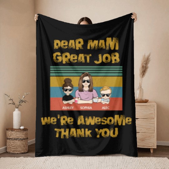 Dear Mam Great Job We're Awesome Thank You Throw Blankets