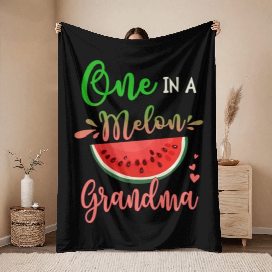 Family One In A Melon Grandma Party Family Throw Blankets