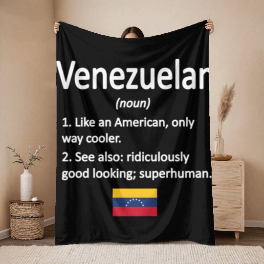 Proud Venezuelan Definition Venezuela Flag Venezue Throw Blankets
