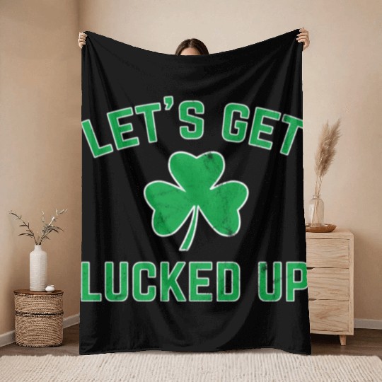 St Patricks Day Drinking Lucked Up Throw Blankets
