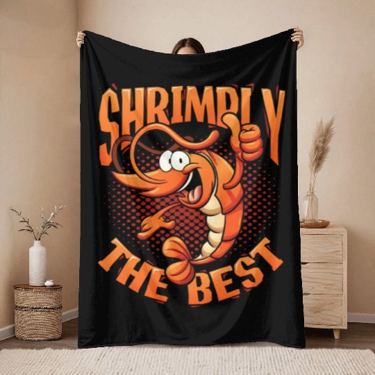 Shrimply The Best Aquarist Shrimp Farmer Throw Blankets