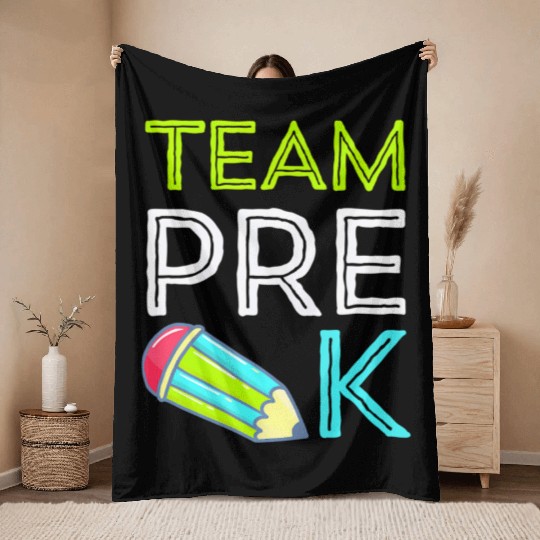 Team Pre-K Teacher First Day Preschool Back to Sch Throw Blankets