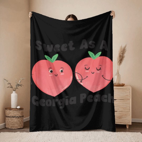 Sweet As A Georgia Peach Cute Funny Southern Throw Blankets