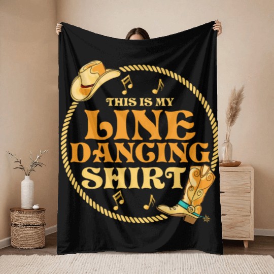This Is My Line Dancing Throw Blankets Western Country Musi