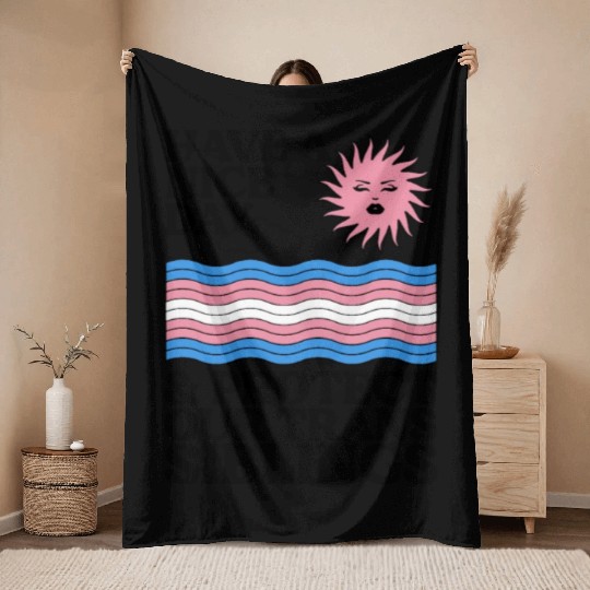 Have A Nice Day And Protect Our Trans Siblings Throw Blankets