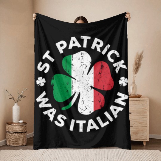 St Patrick Was Italian Shamrock Italy Flag Throw Blankets