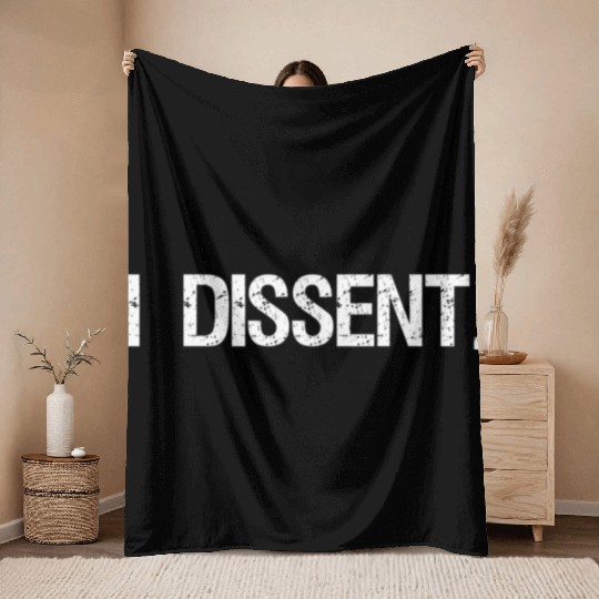 I Dissent Anti-Trump Scotus Liberal Throw Blankets