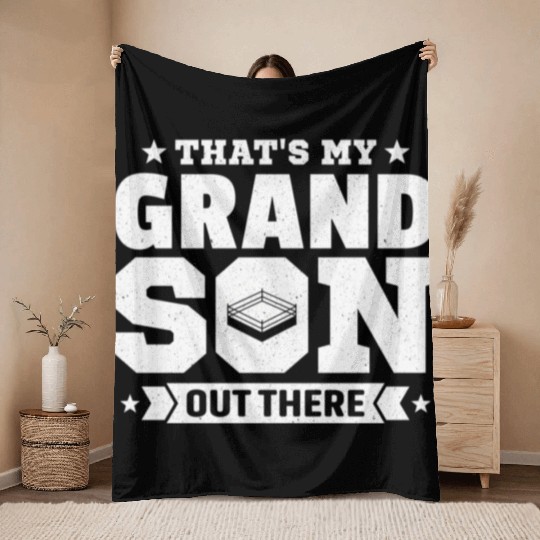 That'S My Grandson Out There Wrestling Throw Blankets
