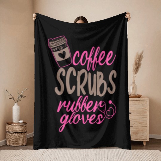 Scrub Medical Patient Coffee Scrubs And Rubber Throw Blankets