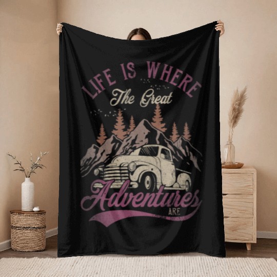 Life s Where The Great Adventures Are Vintage Throw Blankets
